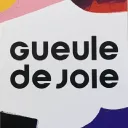 Gueule de joie